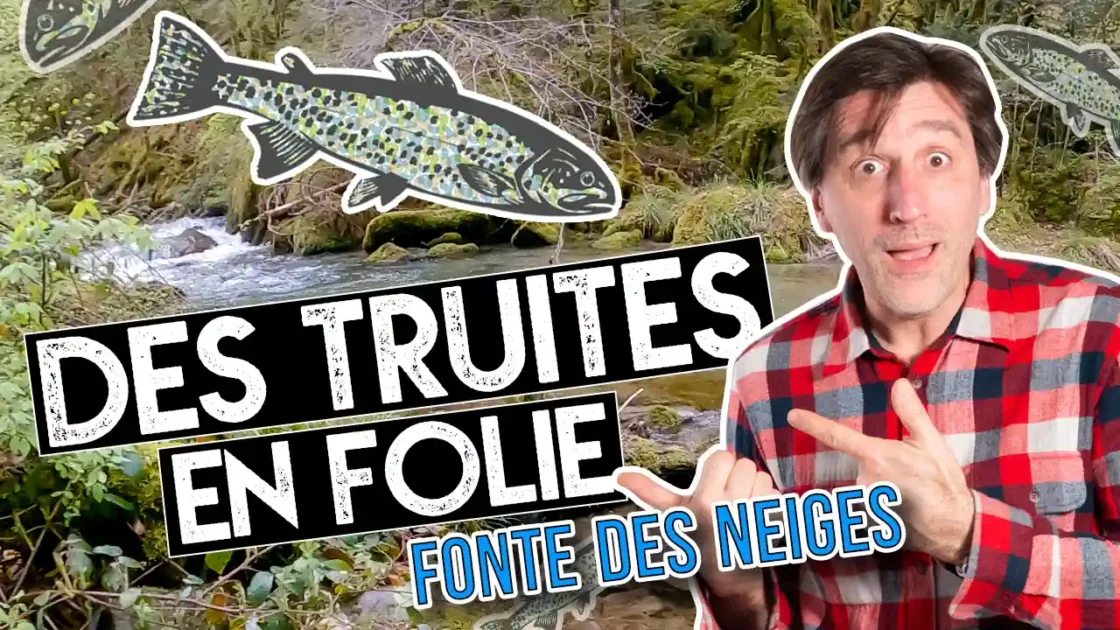 Pêcher au toc pendant la fonte des neiges